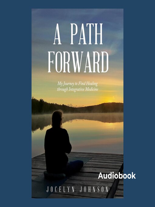 Title details for A Path Forward by Jocelyn Johnson - Wait list